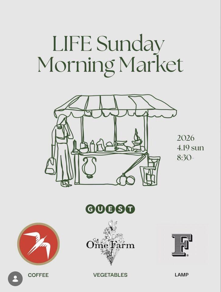 LIFE Sunday Morning Marketの画像